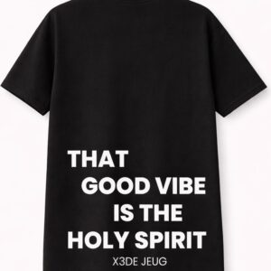 X3DE “Holy Spirit Vibe” T-Shirt (Black)